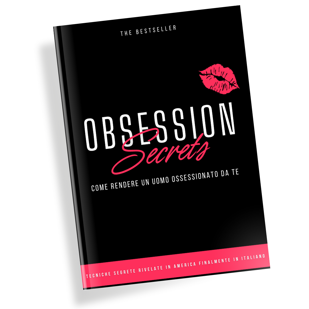 Obsession Secters® - Come rendere un uomo ossessionato da te